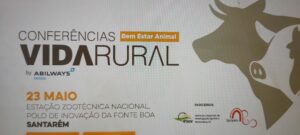 As conferências da Vida Rural estarão dedicadas ao Bem Estar Animal dia 23 de Maio